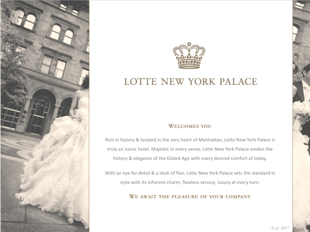 Rich in History & Located in the Very Heart of Manhattan, Lotte New York
