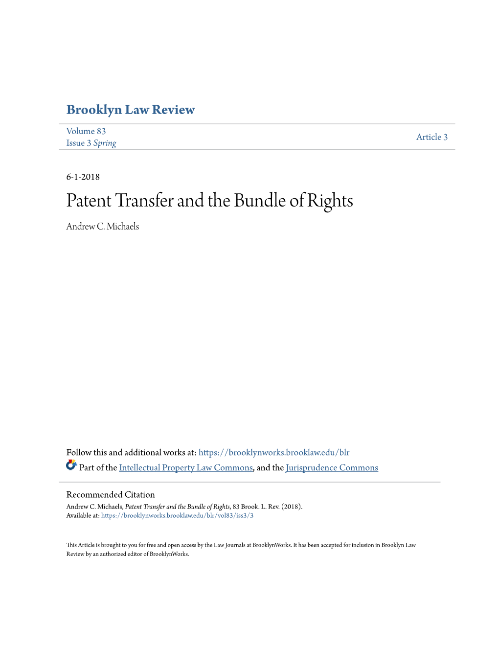 Patent Transfer and the Bundle of Rights Andrew C