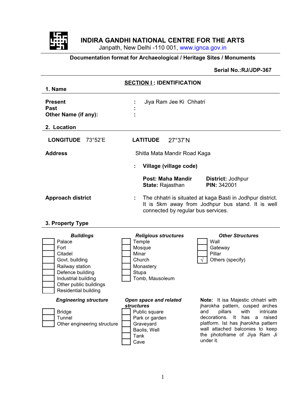 INDIRA GANDHI NATIONAL CENTRE for the ARTS Janpath, New Delhi -110 001, Documentation Format for Archaeological / Heritage Sites / Monuments