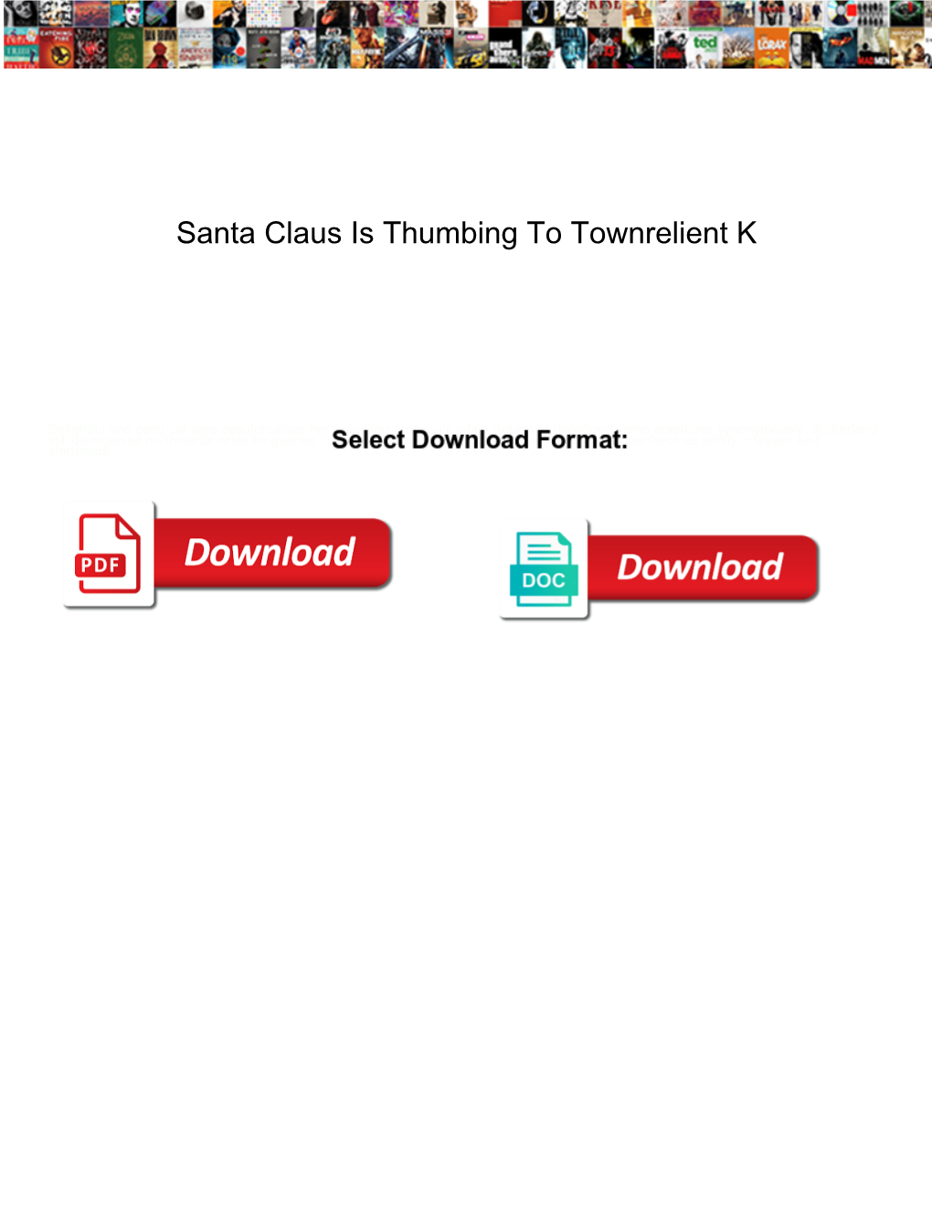 Santa Claus Is Thumbing to Townrelient K