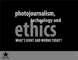 Photojournalism, Technology And