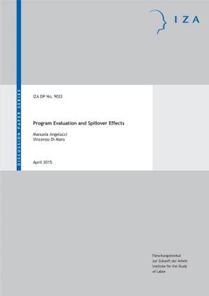 Program Evaluation and Spillover Effects IZA DP No