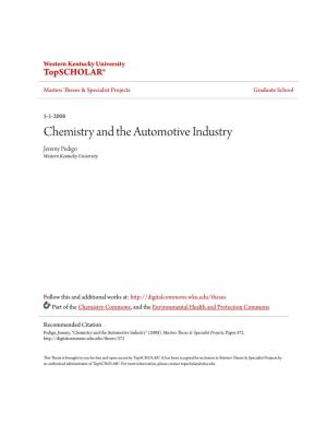 Chemistry and the Automotive Industry Jeremy Pedigo Western Kentucky University