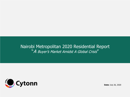 Nairobi Metropolitan 2020 Residential Report “A Buyer’S Market Amidst a Global Crisis”