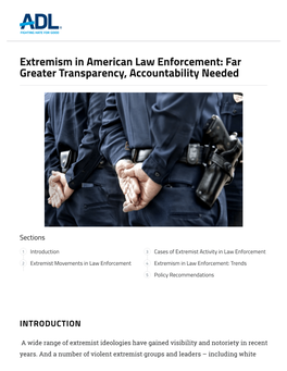 Extremism in American Law Enforcement: Far Greater Transparency, Accountability Needed