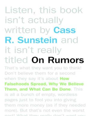 On Rumors Also by Cass R