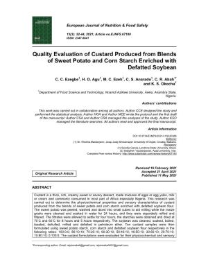Quality Evaluation of Custard Produced from Blends of Sweet Potato and Corn Starch Enriched with Defatted Soybean