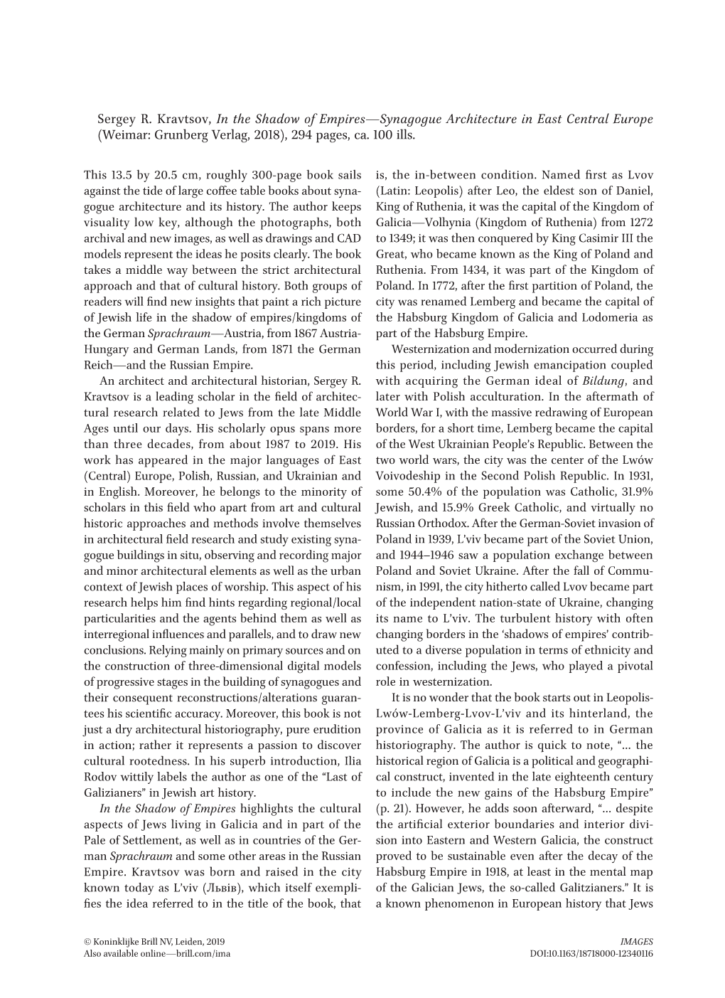 Sergey R. Kravtsov, in the Shadow of Empires—Synagogue Architecture in East Central Europe (Weimar: Grunberg Verlag, 2018), 294 Pages, Ca