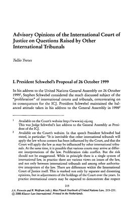 Advisory Opinions of the International Court of Justice on Questions Raised by Other International Tribunals