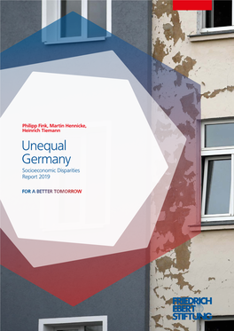 Germany Socioeconomic Disparities Report 2019 FRIEDRICH-EBERT-STIFTUNG – for a BETTER TOMORROW