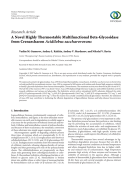 Research Article a Novel Highly Thermostable Multifunctional Beta-Glycosidase from Crenarchaeon Acidilobus Saccharovorans