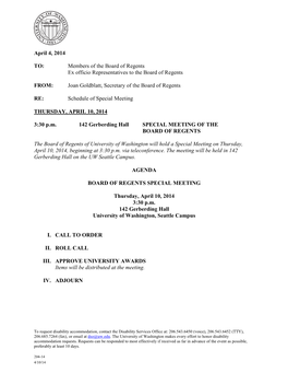 April 4, 2014 TO: Members of the Board of Regents Ex Officio