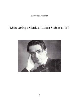 Discovering a Genius: Rudolf Steiner at 150