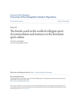 Accommodation and Resistance to the Dominant Sport Culture Nita Marie Lamborghini University of New Hampshire, Durham