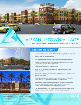 Alexan Uptown Village Nwc Lincoln Ave + Anaheim Blvd | 800-11,466 Sf of Retail