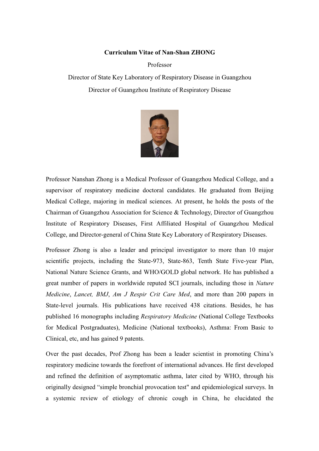 Curriculum Vitae of Nan-Shan ZHONG Professor Director of State Key