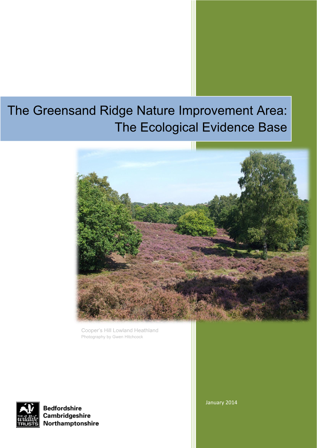 The Greensand Ridge Nature Improvement Area: the Ecological Evidence Base