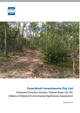 Coachtrail Investments Pty Ltd Proposed Extractive Industry, Clarkes Road, Gin Gin Matters of National Environmental Significance Assessment
