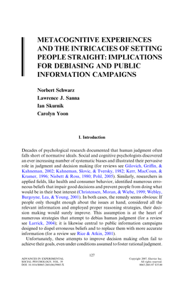 Metacognitive Experiences and the Intricacies of Setting People Straight: Implications for Debiasing and Public Information Campaigns