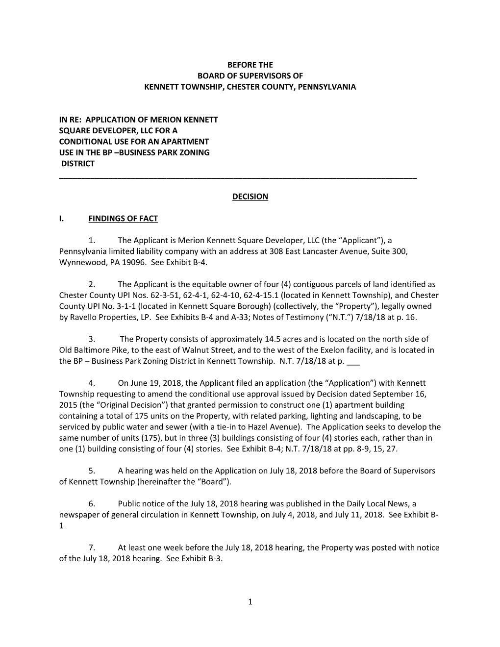 Application of Merion Kennett Square Developer, Llc for a Conditional Use for an Apartment Use in the Bp –Business Park Zoning District ______