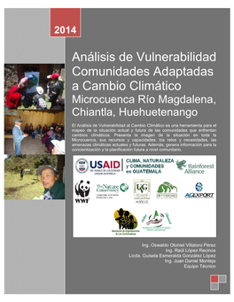 Análisis De Vulnerabilidad Comunidades Adaptadas a Cambio Climático Microcuenca Río Magdalena, Chiantla, Huehuetenango