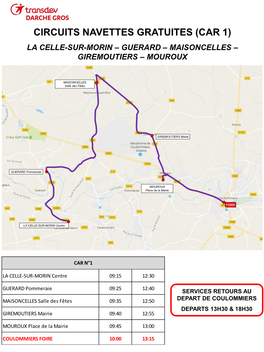 Circuits Navettes Gratuites (Car 1) La Celle-Sur-Morin – Guerard – Maisoncelles – Giremoutiers – Mouroux