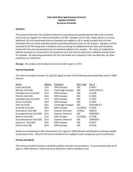 Fatty Acid Mass Spectrometry Protocol Updated 12/2010 by Aaron Armando