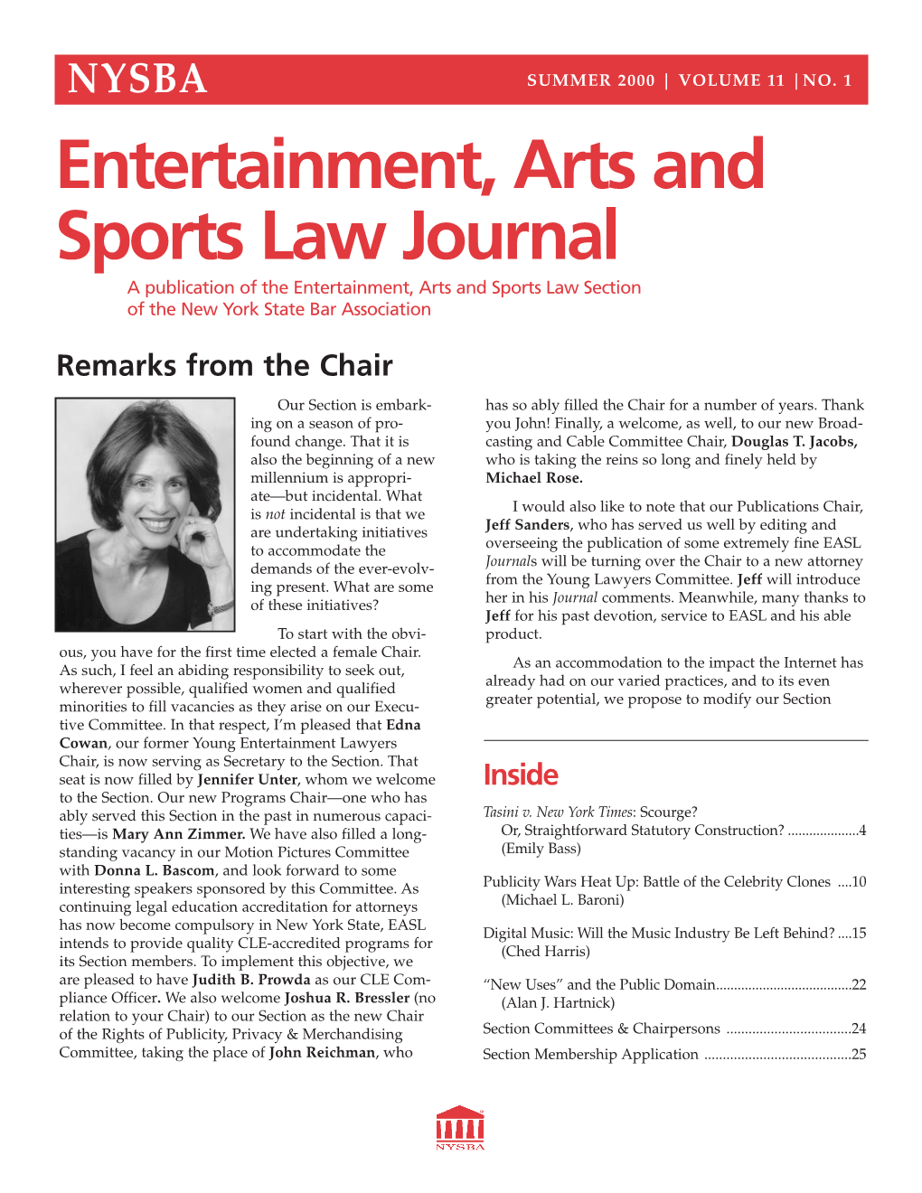 Entertainment, Arts and Sports Law Journal a Publication of the Entertainment, Arts and Sports Law Section of the New York State Bar Association