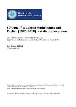 SQA Qualifications in Mathematics and English (1986-2018): a Statistical Overview