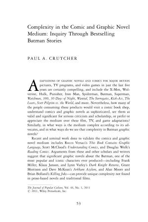 Complexity in the Comic and Graphic Novel Medium: Inquiry Through Bestselling Batman Stories