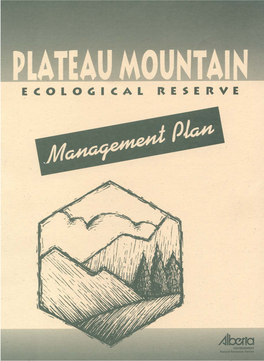 Plateau Mountain Ecological Reserve Management Plan