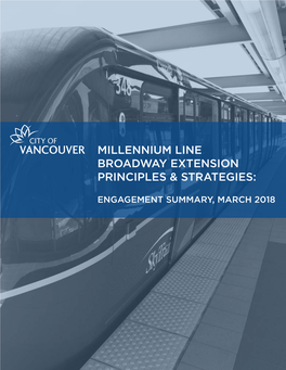 Millennium Line Broadway Extension Engagement Summary March 2018