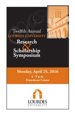 LOURDES UNIVERSITY Research Scholarship& Symposium