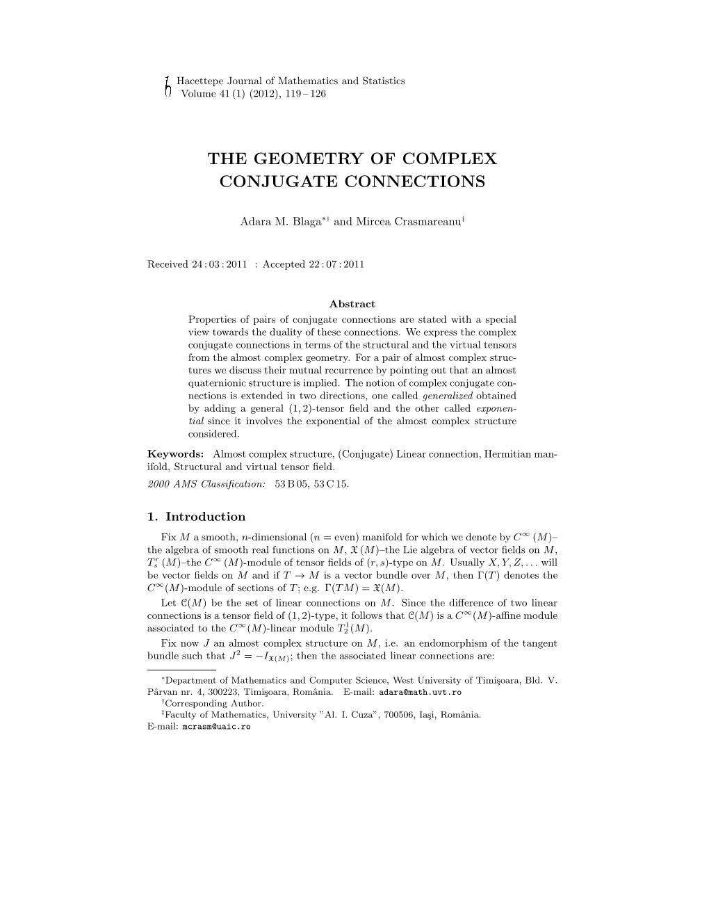 The Geometry of Complex Conjugate Connections