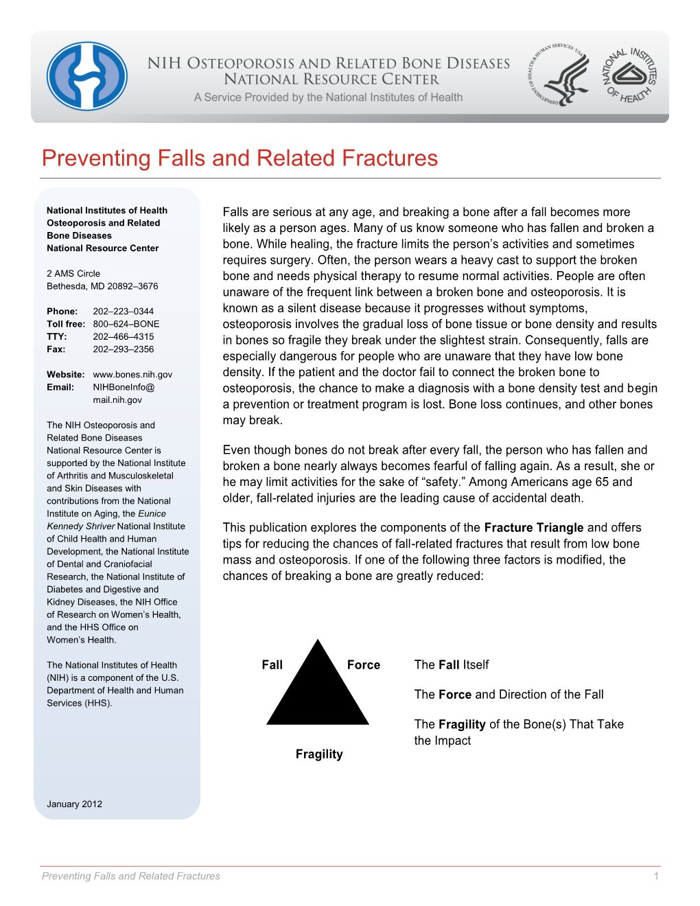 Preventing Falls and Related Fractures