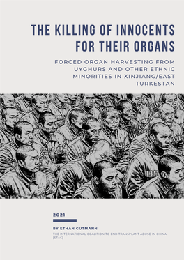 Forced Organ Harvesting of Uyghurs Report by Ethan Gutmann
