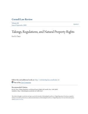 Takings, Regulations, and Natural Property Rights Eric R
