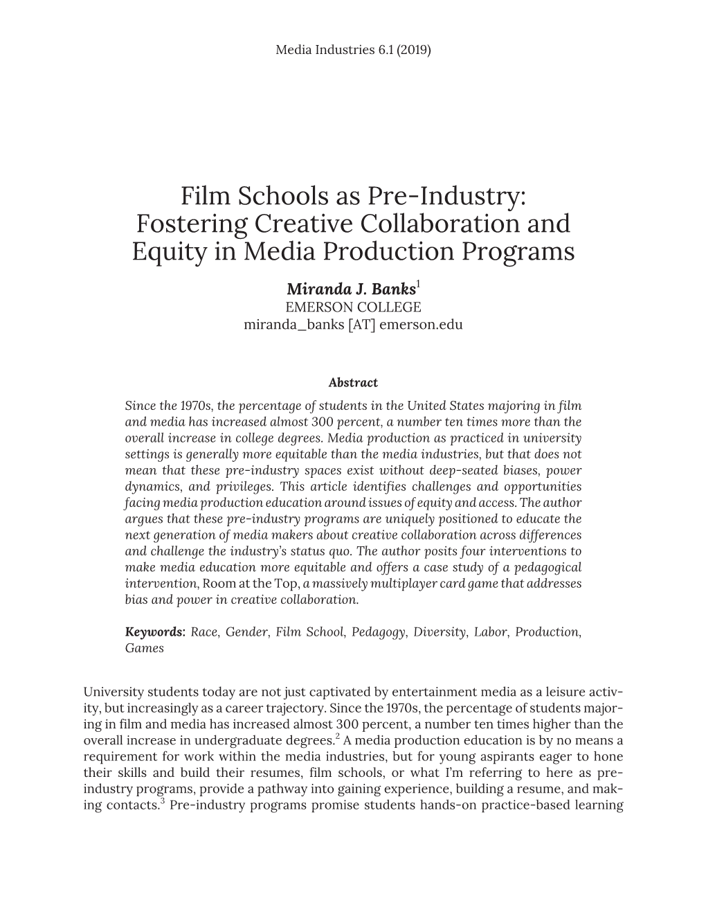 Film Schools As Pre-Industry: Fostering Creative Collaboration and Equity in Media Production Programs