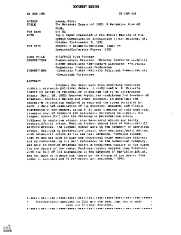 DOCUMENT RESUME ED 339 053 CS 507 629 AUTHOR Adams, Scott TITLE the Arkansas Debate of 1990: a Narrative View of PUB DATE Oct 91