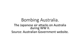 The Bombing of Australia in World War