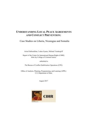 Case Studies on Liberia, Nicaragua and Somalia