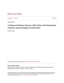A Critique of Professor Derrick A. Bell's Thesis of the Permanence of Racism and His Strategy of Confrontation