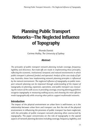 Planning Public Transport Networks—The Neglected Influence of Topography