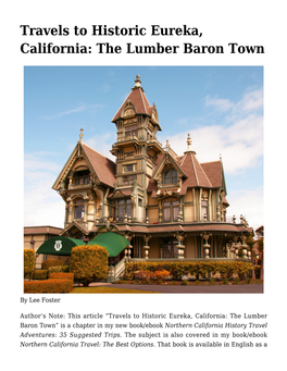 Travels to Historic Eureka, California: the Lumber Baron Town