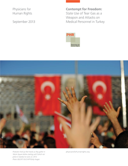 Contempt for Freedom: State Use of Tear Gas As a Weapon and Attacks on Medical Personnel in Turkey Methods and Limitations 3