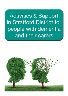 Activities & Support in Stratford District for People with Dementia and Their