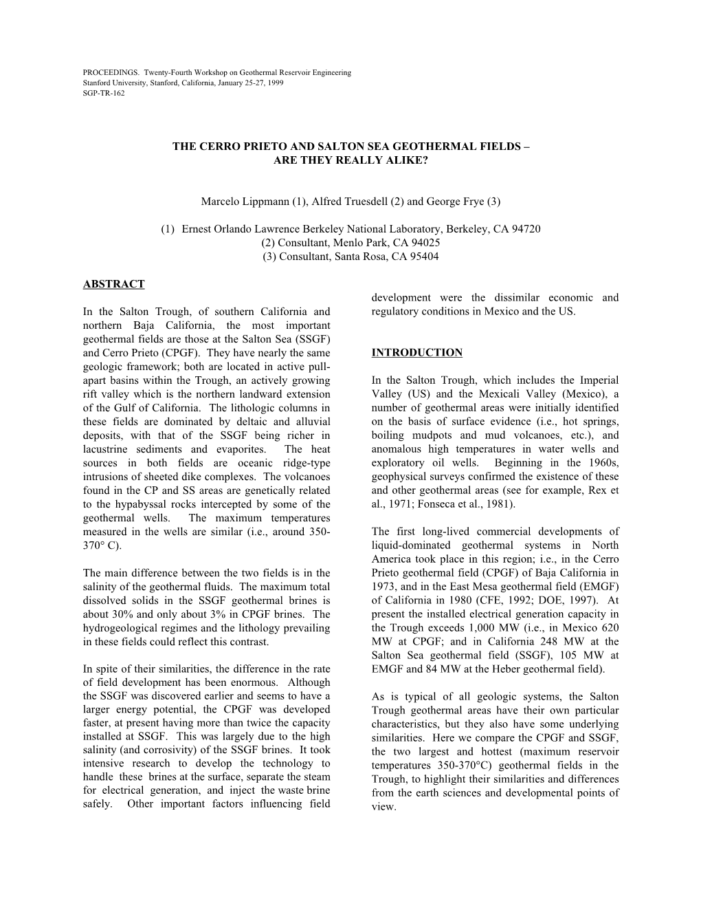 The Cerro Prieto and Salton Sea Geothermal Fields – Are They Really Alike?