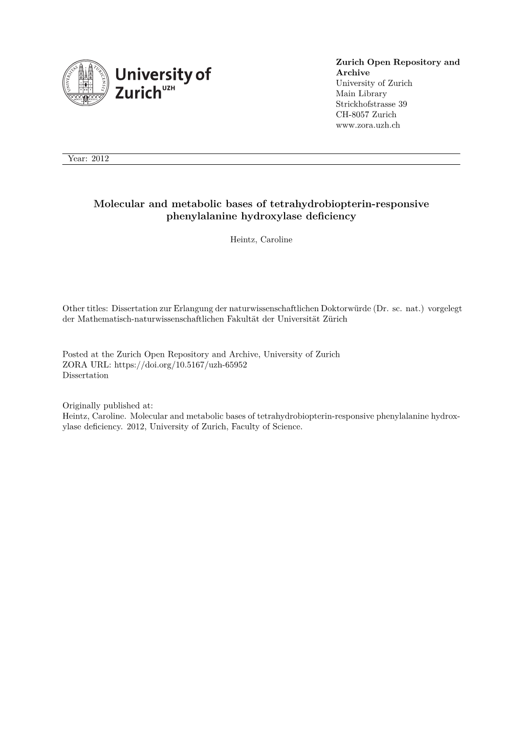 'Molecular and Metabolic Bases of Tetrahydrobiopterin-Responsive Phenylalanine Hydroxylase Deficiency'