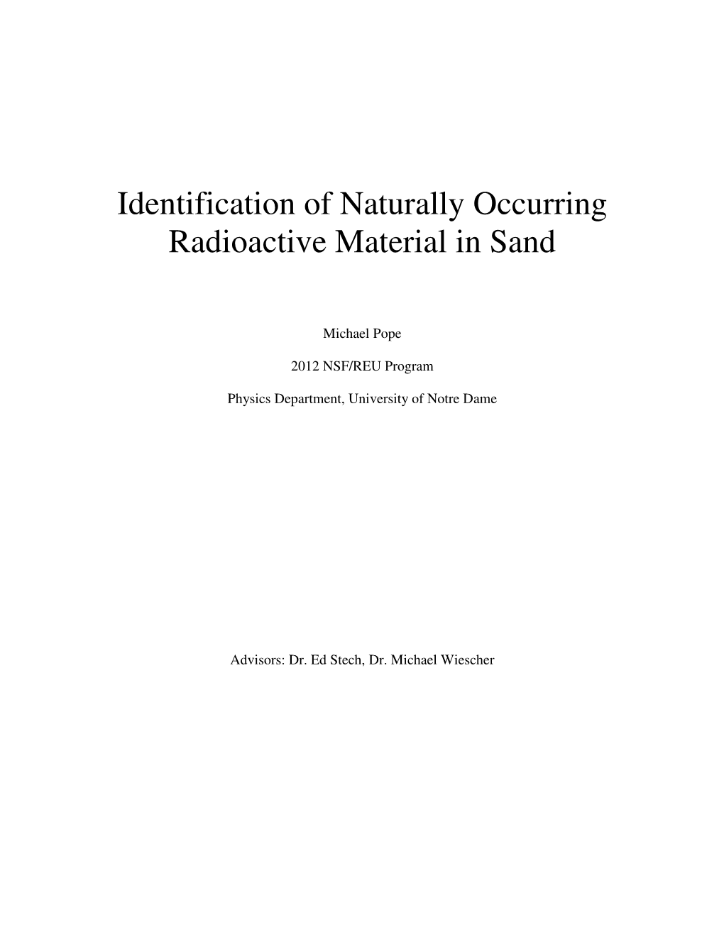 Identification of Naturally Occurring Radioactive Material in Sand