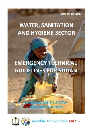 Water, Sanitation and Hygiene Sector Emergency Technical Guidelines For